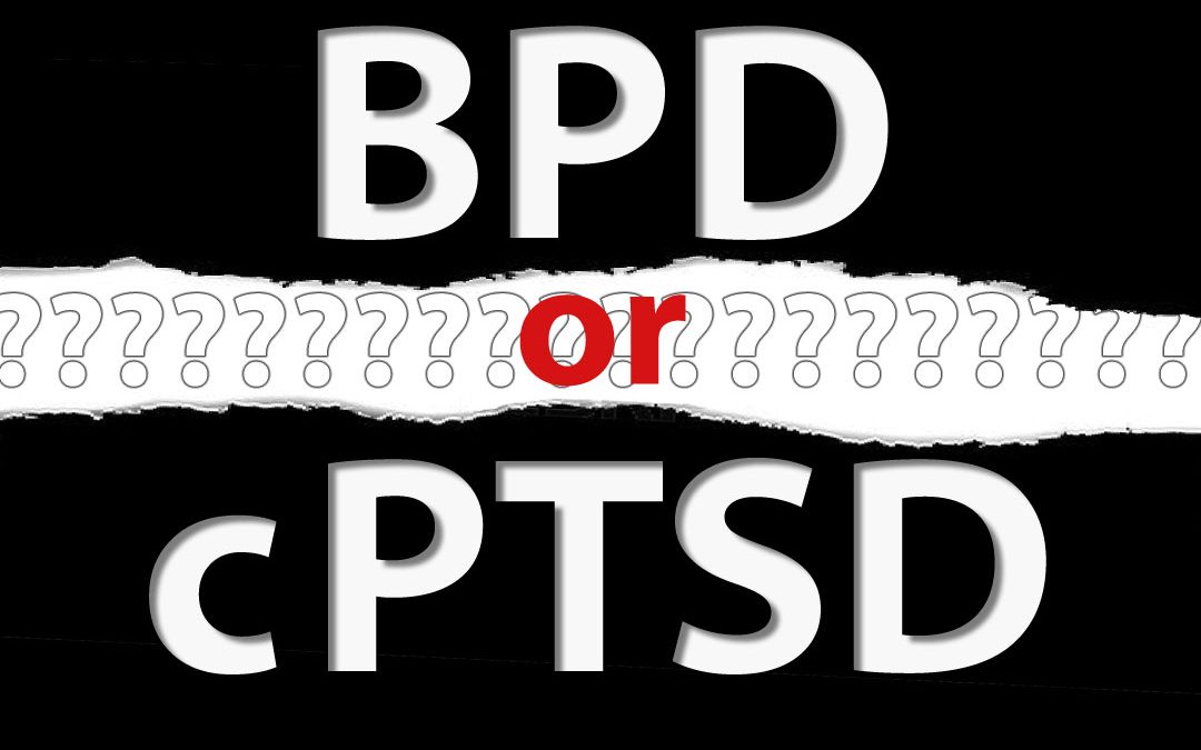 BPD or cPTSD