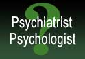 Psychologist  or Psychiatrist to treat BPD
