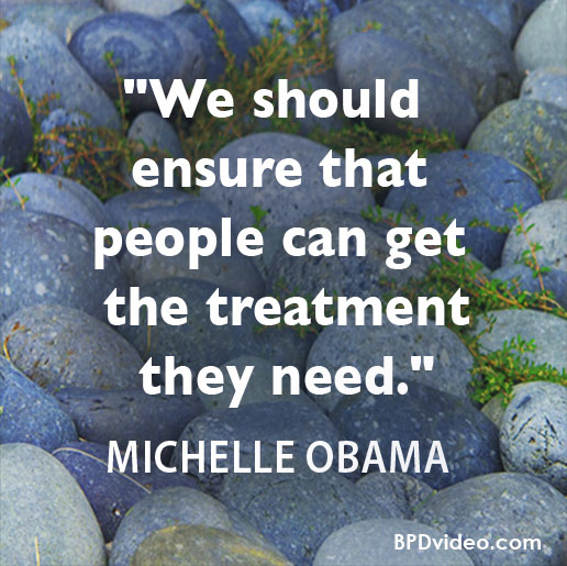 Michelle Obama - We should ensure that people can get the treatment the need.